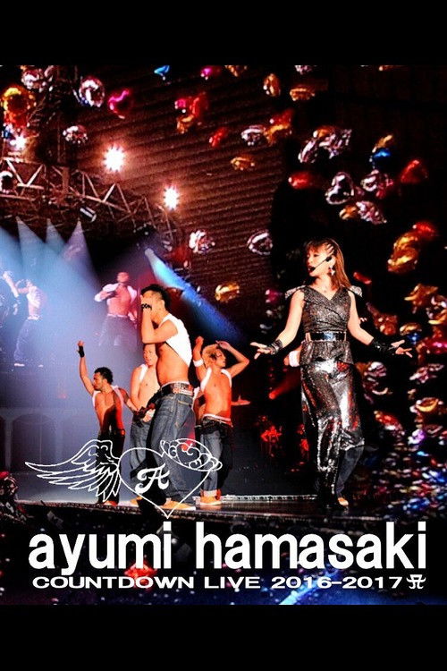 ayumi hamasaki COUNTDOWN LIVE 2016-2017 A Just the beginning -20- (2016) poster
