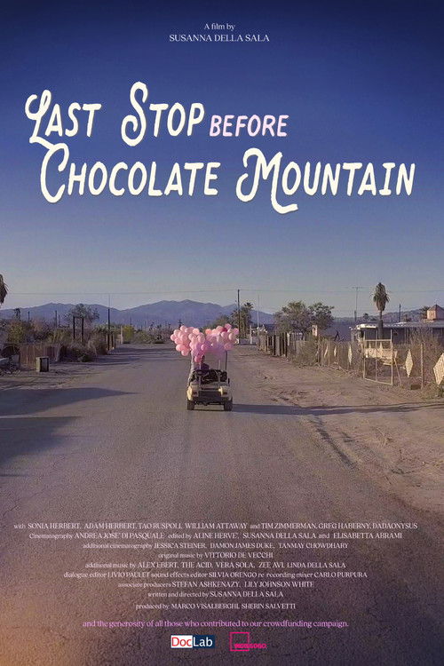 Last Stop Before Chocolate Mountain (2022) poster