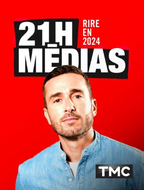 21h Médias - Rire en 2024 (2024) poster