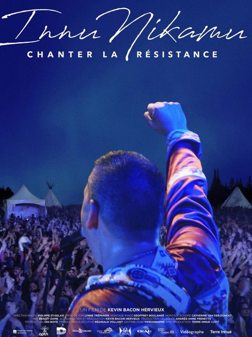 Innu Nikamu: Chanter la résistance (2018) poster