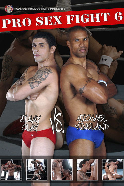 Pro Sex Fight 6: Clay vs Vineland (2014) poster
