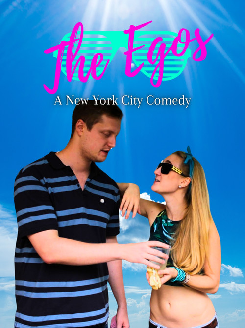 The Egos: A New York City Comedy (2016) poster