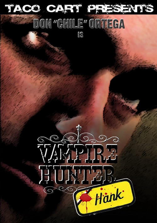 Vampire Hunter Hank (2008) poster