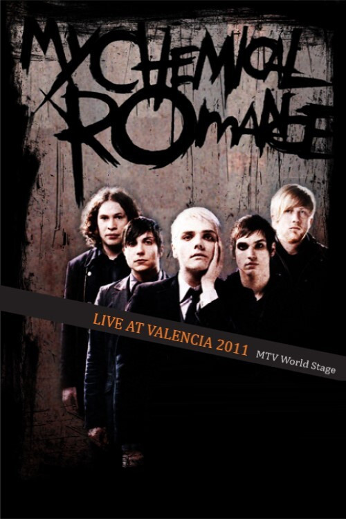 My Chemical Romance - live at Valencia (MTV World Stage) (2011) poster
