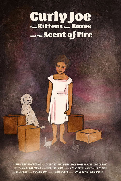 Curly Joe, Two Kittens, Four Boxes, and the Scent of Fire (2025) poster