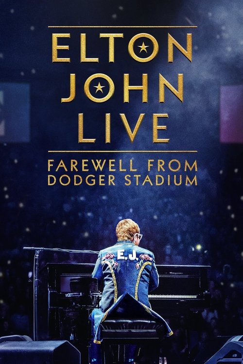 Elton John Live: Farewell from Dodger Stadium (2022) poster
