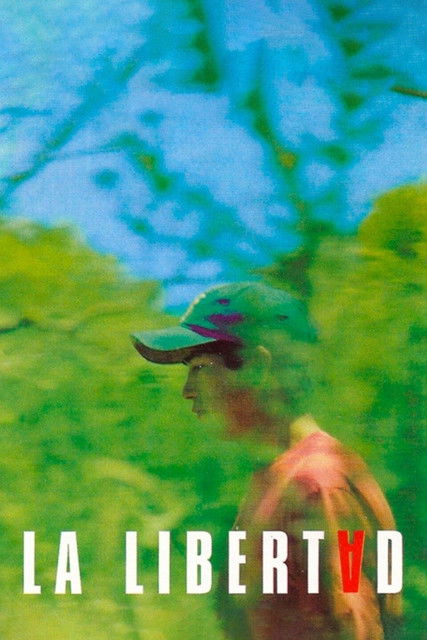 La libertad (2001) poster