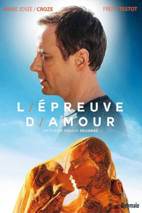 L'Épreuve d'amour (2017) poster