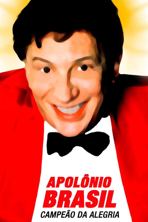 Apolônio Brasil, Campeão da Alegria (2003) poster