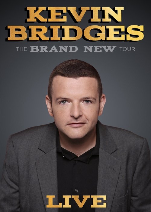 Kevin Bridges: The Brand New Tour (2018) poster