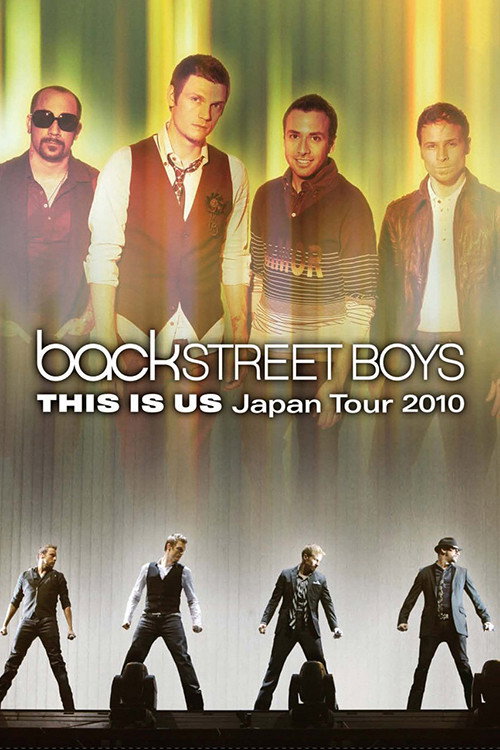 Backstreet Boys: This Is Us Japan Tour 2010 (2010) poster