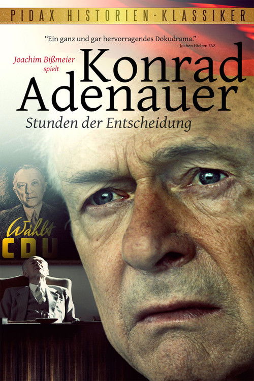 Konrad Adenauer - Hours of Decision (2012) poster