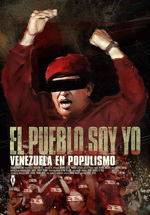 El Pueblo Soy Yo: Venezuela en Populismo (2019) poster