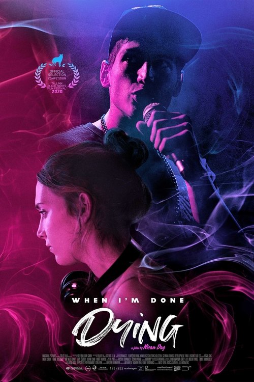 When I'm Done Dying (2021) poster