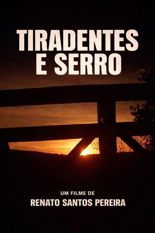 Tiradentes e Serro (1974) poster