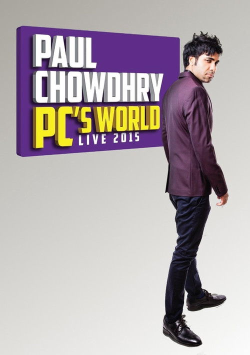 Paul Chowdhry: PC's World (2015) poster