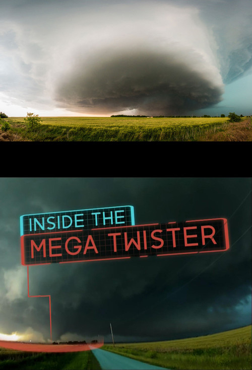 National Geographic: Inside the Mega Twister (2015) poster