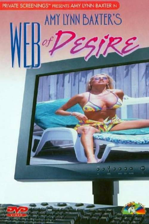 Amy Lynn Baxter's Web of Desire (1997) poster