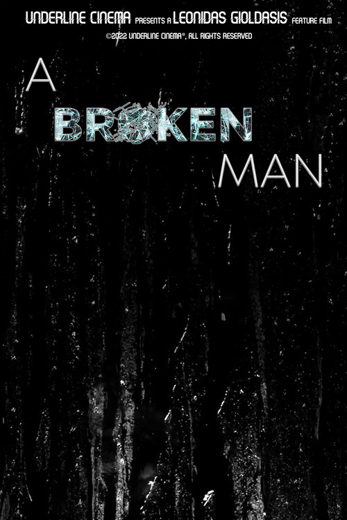 A Broken Man (Trailer) (2023) poster