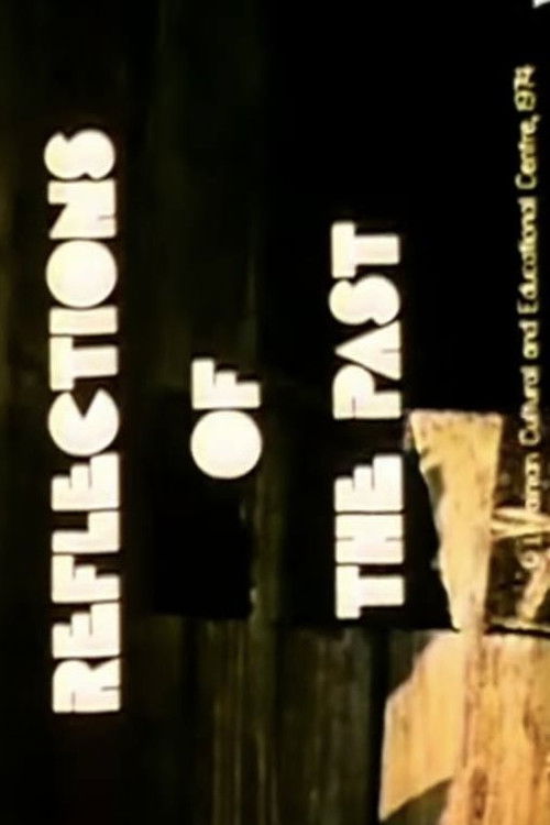 Reflections of the Past (1974) poster