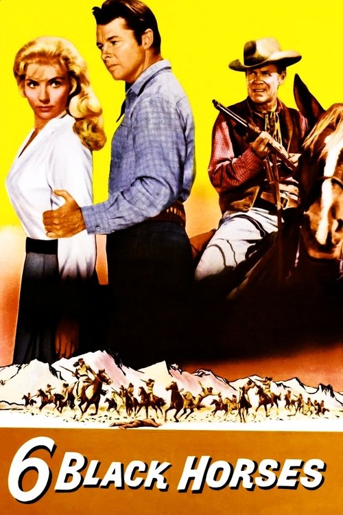 Six Black Horses (1962) poster