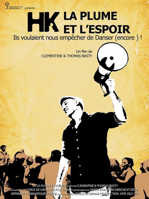 HK, la plume et l'espoir (2022) poster