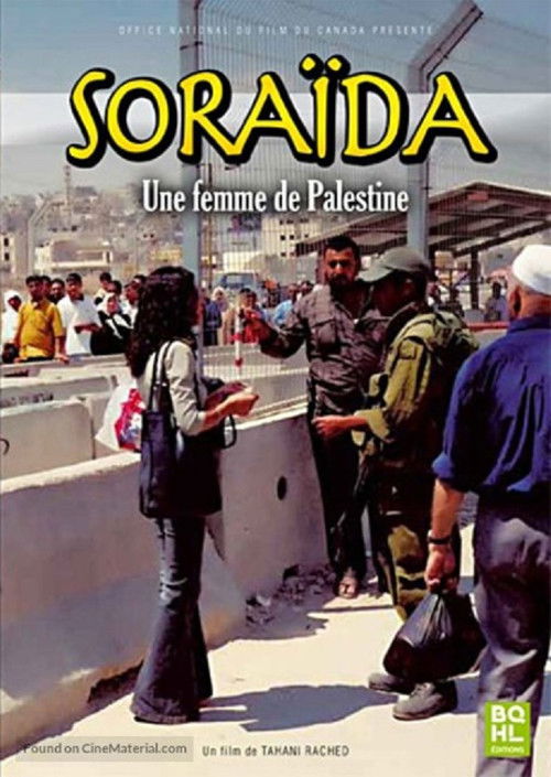 Soraïda, une femme de Palestine (2004) poster