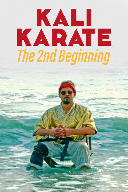 Kali Karate: The 2nd Beginning (2023) poster