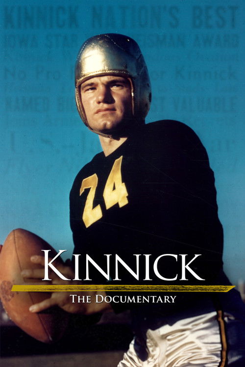 Kinnick: The Documentary poster