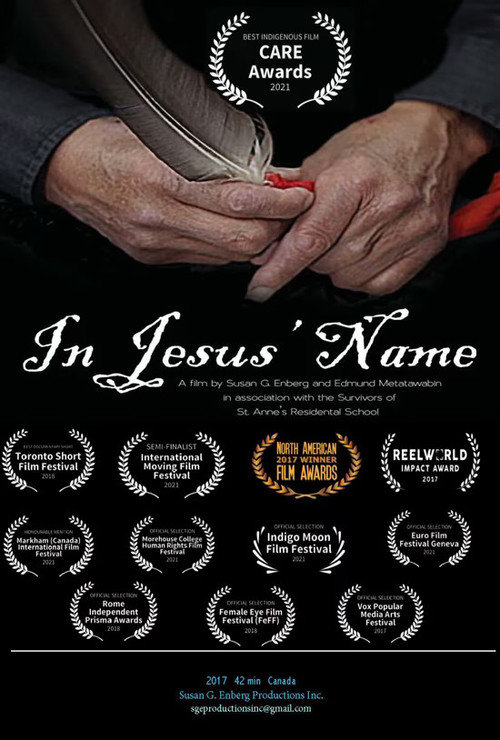 In Jesus’ Name: Shattering the Silence of St. Anne's Residential School (2017) poster