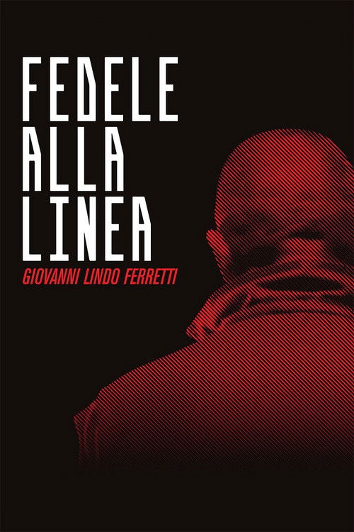 Fedele alla Linea - Giovanni Lindo Ferretti (2013) poster