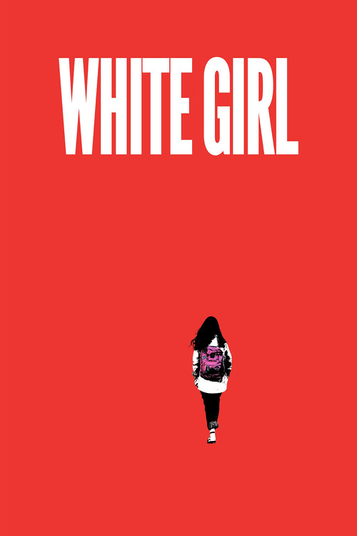 White Girl (2019) poster