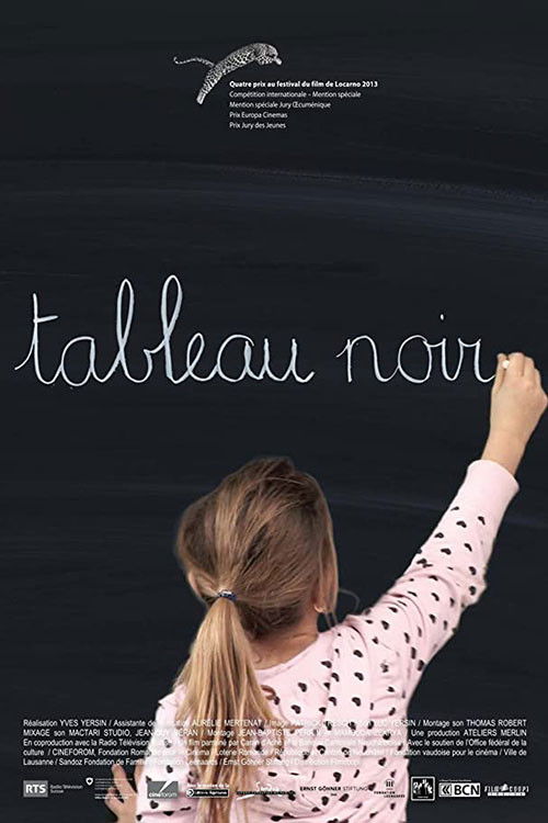 Tableau noir (2013) poster