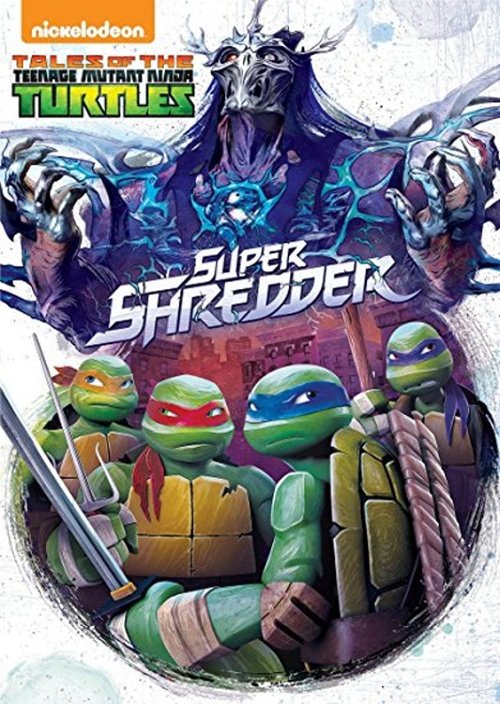 Tales of the Teenage Mutant Ninja Turtles: Super Shredder (2017) poster