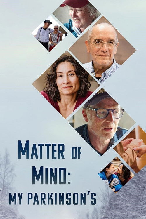 Matter of Mind: My Parkinson's (2024) poster