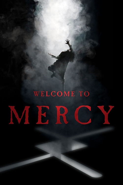 Welcome to Mercy (2018) poster