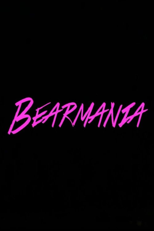 Bearmania (2014) poster