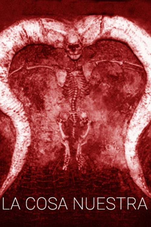 La cosa nuestra (2006) poster