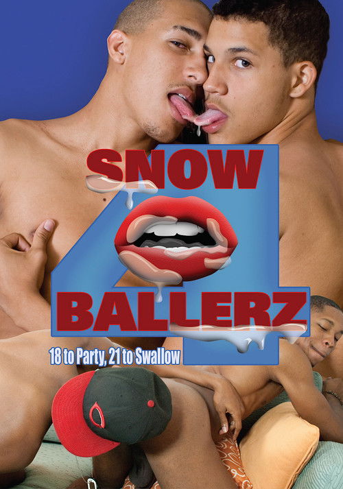Snow Ballerz 4: 18 to Party, 21 to Swallow (2010) poster