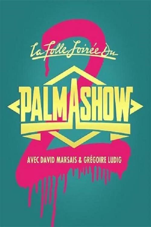 The Crazy Evening of Palmashow 2 (2015) poster
