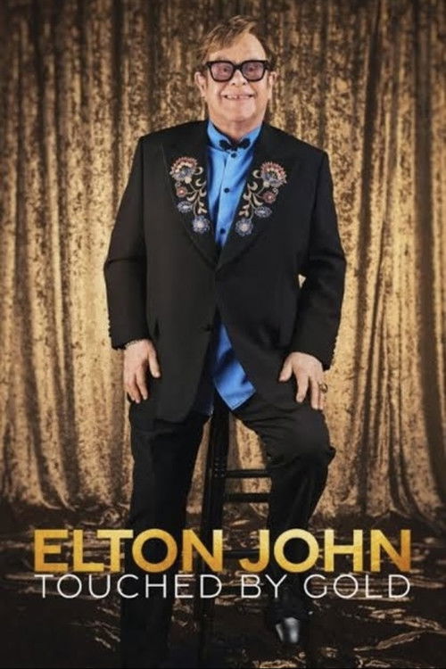 Elton John: Touched By Gold (2025) poster