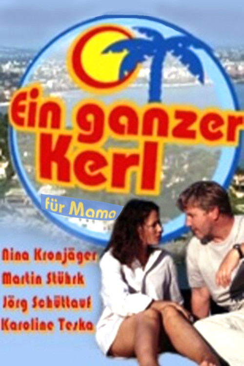 Ein ganzer Kerl für Mama (2002) poster