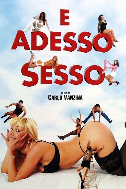 E adesso sesso (2001) poster