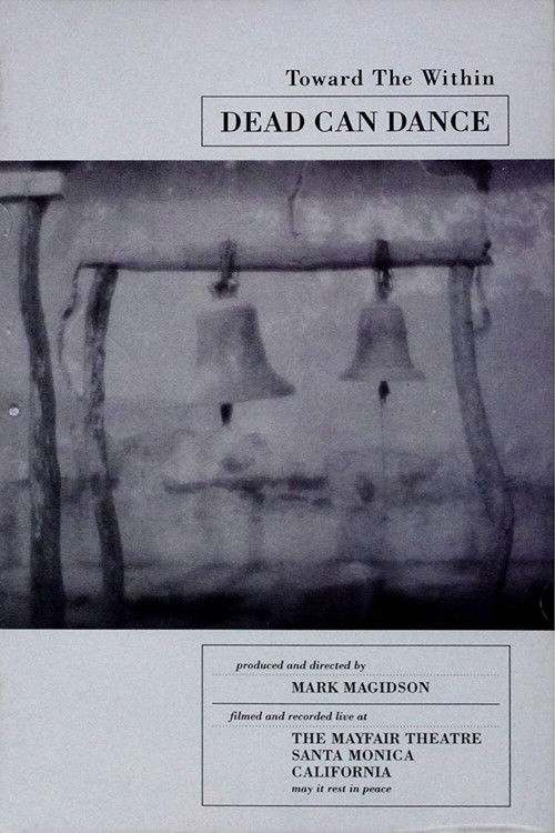 Dead Can Dance - Toward the Within (1994) poster