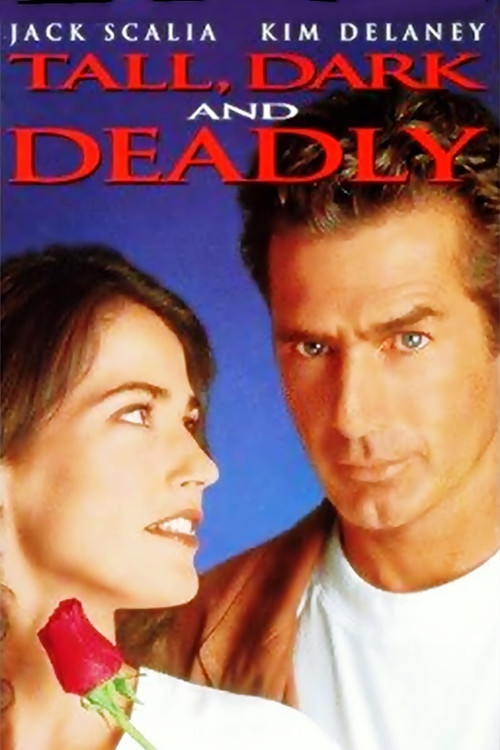 Tall, Dark and Deadly (1995) poster