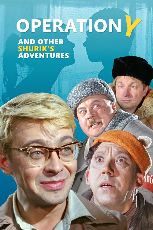 Operation Y and Other Shurik's Adventures (1965) poster