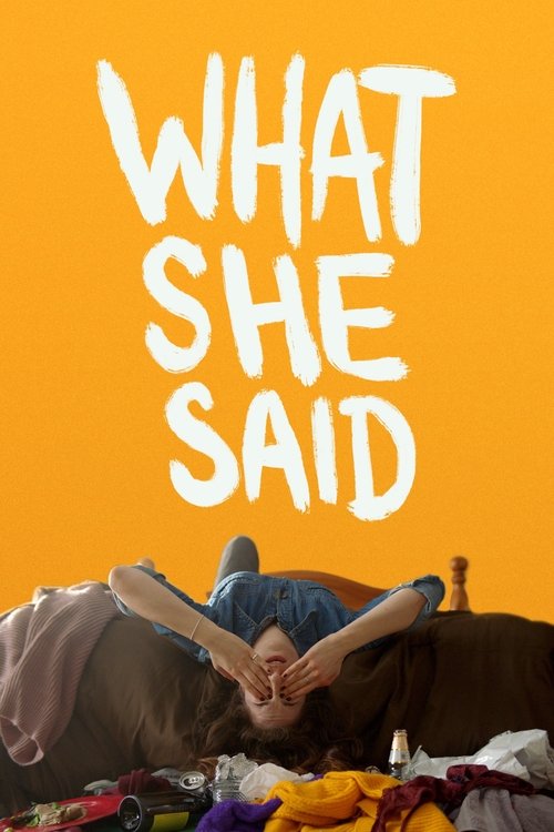 What She Said (2021) poster