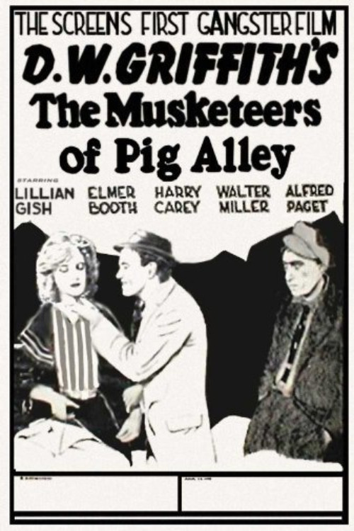 The Musketeers of Pig Alley (1912) poster