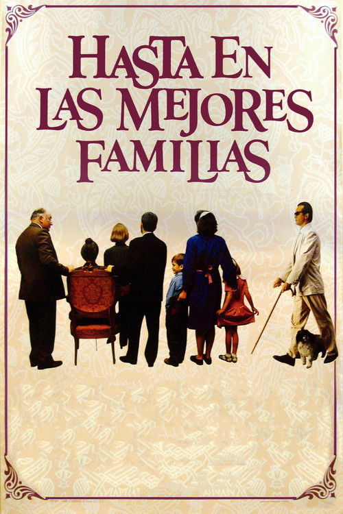 Hasta en las mejores familias (1994) poster