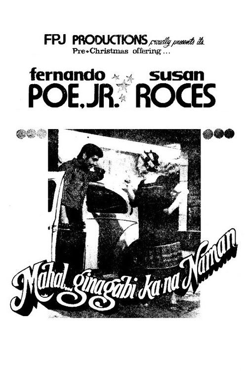 Mahal... Ginagabi Ka Na Naman (1979) poster